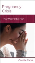 Cover: Pregnancy Crisis - New Growth Press