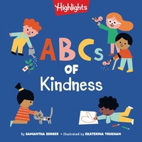 Enlarge image Cover: ABCs of Kindness - Highlights Press