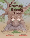 Cover: The Grumpy Growly Tree - Debi K Fraser