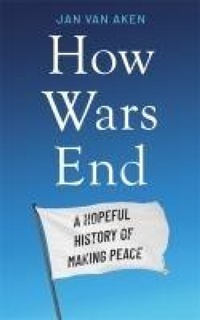 Enlarge image Cover: How Wars End - Bonnier Books Ltd