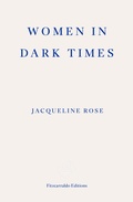 Cover: Women in Dark Times - Fitzcarraldo Editions