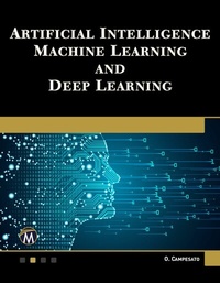 Enlarge image Cover: Artificial Intelligence, Machine Learning, and Deep Learning - Packt Publishing