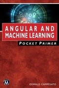 Cover: Angular and Machine Learning Pocket Primer - Packt Publishing