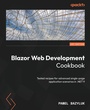 Cover: Blazor Web Development Cookbook - Packt Publishing