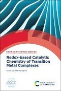 Cover: Redox-based Catalytic Chemistry of Transition Metal Complexes - Royal Society of Chemistry