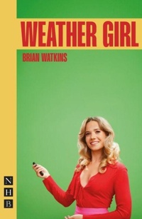 Enlarge image Cover: Weather Girl - Nick Hern Books