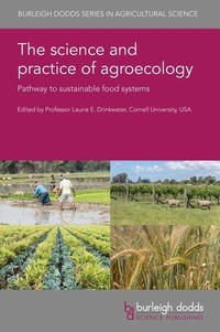 Enlarge image Cover: The Science and Practice of Agroecology - Burleigh Dodds Science Publishing Limited