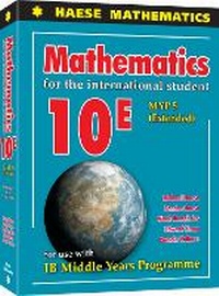 Enlarge image Cover: Mathematics 10 Extended (MYP 5 E) - Haese Mathematics Pty Ltd