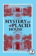 Cover: Mystery of Placid House - Kirsten Hunter