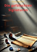 Cover: Die gef&auml;lschten Signaturen - EDITION digital