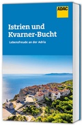Abbildung von: ADAC Reiseführer Istrien und Kvarner Bucht - ADAC Reiseführer