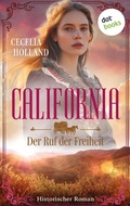 Cover: California - Der Ruf der Freiheit - dotbooks