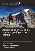 Cover: Aspectos esenciales del trabajo geol&oacute;gico de campo - Ediciones Nuestro Conocimiento