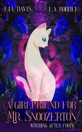 Cover: A Girlfriend For Mr. Snoozerton - Phantom Pen