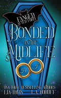 Cover: Bonded in the Midlife - Phantom Pen