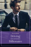 Cover: Driving Her Impossible Billionaire - HarperCollins