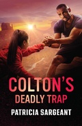Cover: Colton's Deadly Trap - HarperCollins