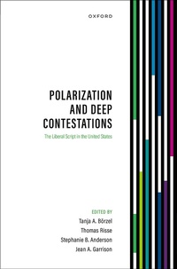 Enlarge image Cover: Polarization and Deep Contestations - OUP eBook