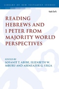 Cover: Reading Hebrews and 1 Peter from Majority World Perspectives - T.& T.Clark Ltd