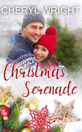 Cover: Christmas Serenade - Cheryl Wright - Sole Trader