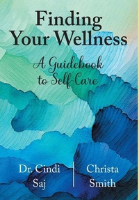 Enlarge image Cover: Finding Your Wellness - FriesenPress