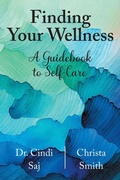 Cover: Finding Your Wellness - FriesenPress