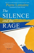 Cover: The Silence and the Rage - Tinder Press