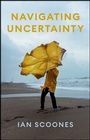 Cover: Navigating Uncertainty - Wiley