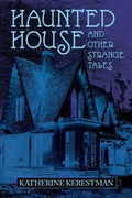 Cover: Haunted House and Other Strange Tales - Hippocampus Press