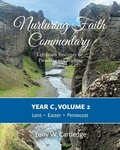Cover: Nurturing Faith Commentary, Year C, Volume 2 - Nurturing Faith
