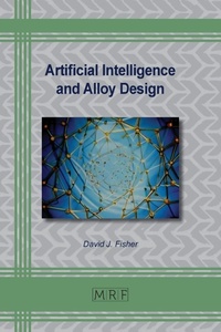 Enlarge image Cover: Artificial Intelligence and Alloy Design - Materials Research Forum LLC