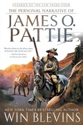 Cover: The Personal Narrative of James O. Pattie - Wolfpack Publishing LLC