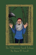Cover: The Millennium Snark Trilogy - Snarkmaster, Atchafalaya Boojum, and Murder by Boojum - Evertype