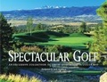 Cover: Spectacular Golf of Colorado - Intermedia Publishing Services