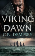 Cover: Viking Dawn: a gripping historical adventure thriller of kings and Vikings in early medieval Ireland - C R Dempsey