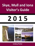 Cover: Skye, Mull and Iona Visitor's Guide 2015 - Bennion Kearny