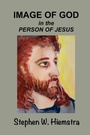 Cover: Image of God in the Person of Jesus - T2pneuma Publishers LLC