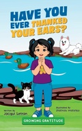 Cover: Have You Ever Thanked Your Ears? - Healed Mind
