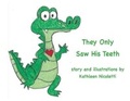 Cover: They Only Saw His Teeth - Haley's