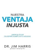 Cover: Nuestra Ventaja Injusta - High Bridge Books
