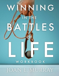 Enlarge image Cover: Winning In The Battles Of Life Workbook - Joan Murray Ministries