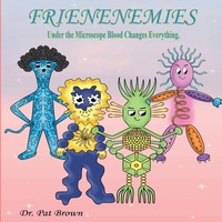 Enlarge image Cover: The Frienenemies - R&P Online Enterprises