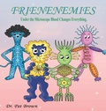 Cover: The Frienenemies - R&P Online Enterprises