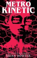 Cover: Metro Kinetic - Winding Road Publishing LLC