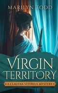 Cover: Virgin Territory (A Claudia Seferius Mystery, #2) - White City Press