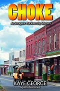 Cover: Choke (An Imogene Duckworthy Mystery, #1) - White City Press