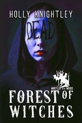 Cover: Forest of Witches - Holly Knightley