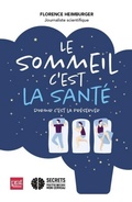 Cover: Le sommeil c'est la sant&eacute; - Dormir c'est la pr&eacute;server - Editions Prisma
