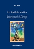 Cover: Der Begriff der Intuition - Kovac, Dr. Verlag