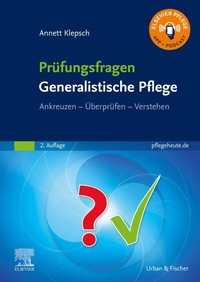 Abbildung von: Prüfungsfragen Generalistische Pflege - Urban & Fischer